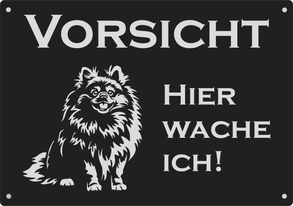 Aluminium Warnschild Pomeranian VORSICHT Hier wache ich!